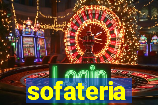 sofateria