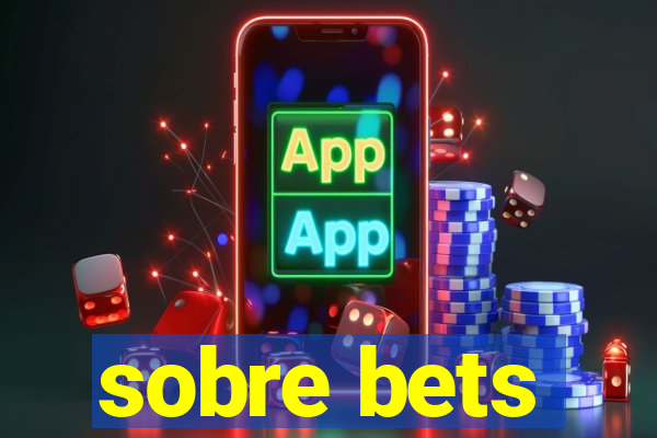 sobre bets