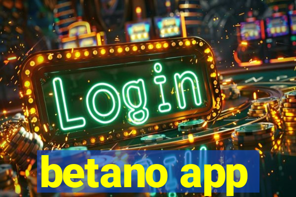 betano app