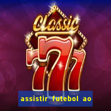 assistir futebol ao vivo sem travar