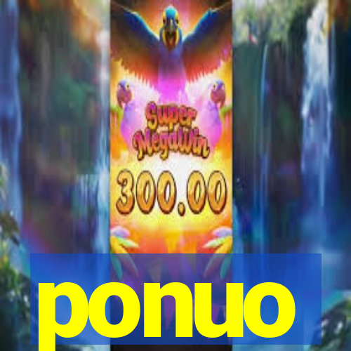 ponuo