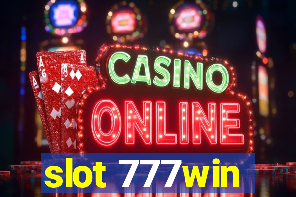 slot 777win