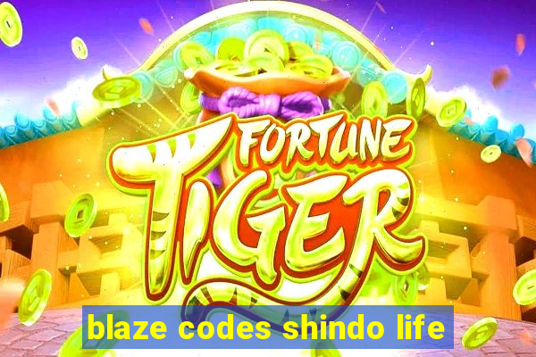 blaze codes shindo life