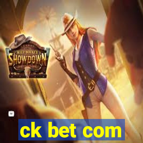 ck bet com