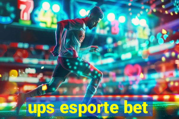 ups esporte bet