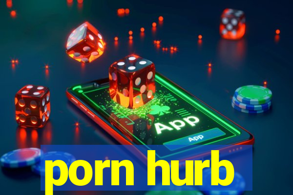 porn hurb