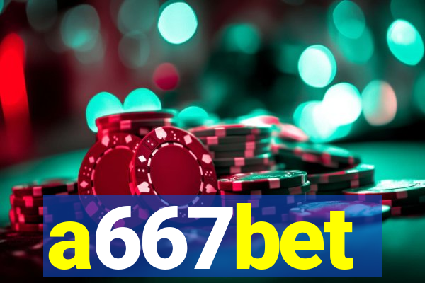 a667bet