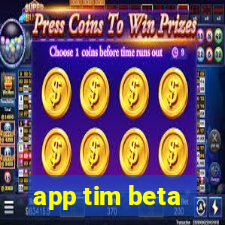 app tim beta