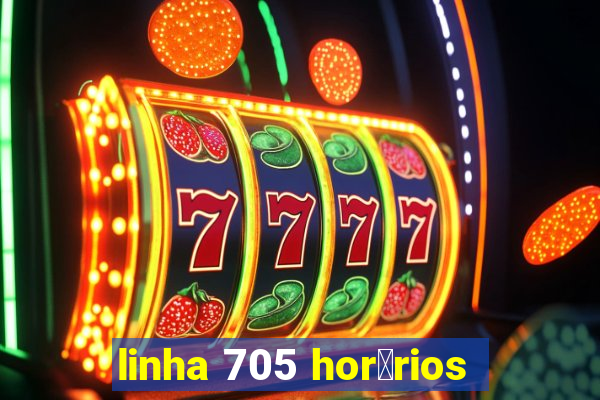 linha 705 hor谩rios