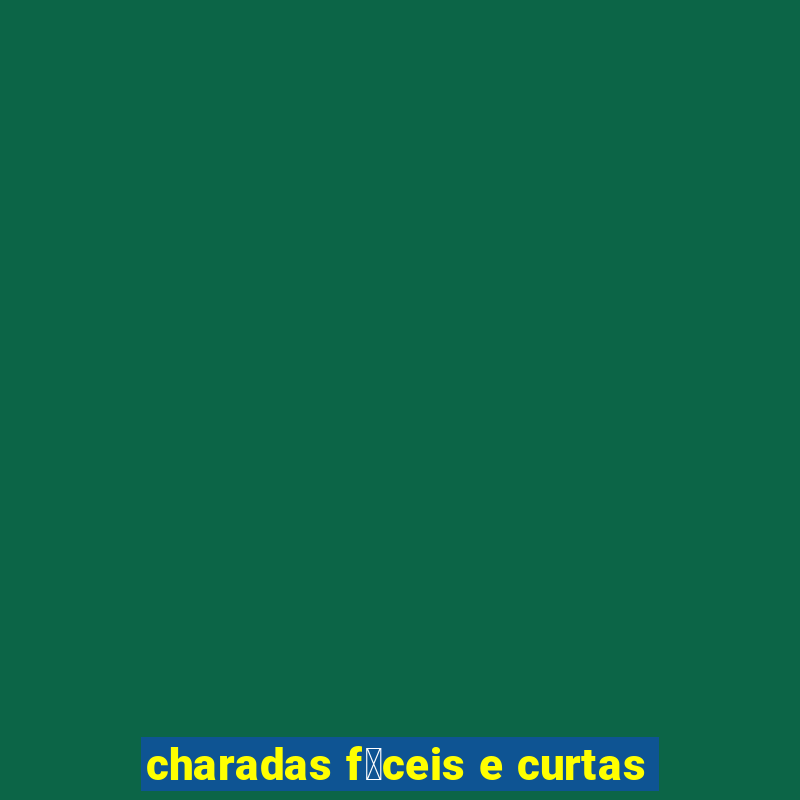 charadas f谩ceis e curtas