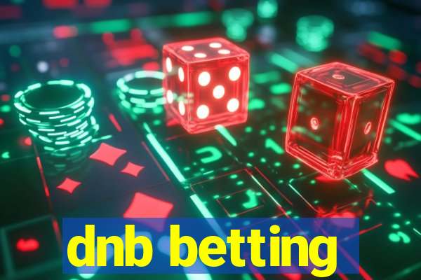 dnb betting