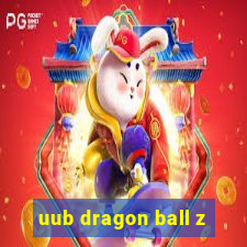 uub dragon ball z