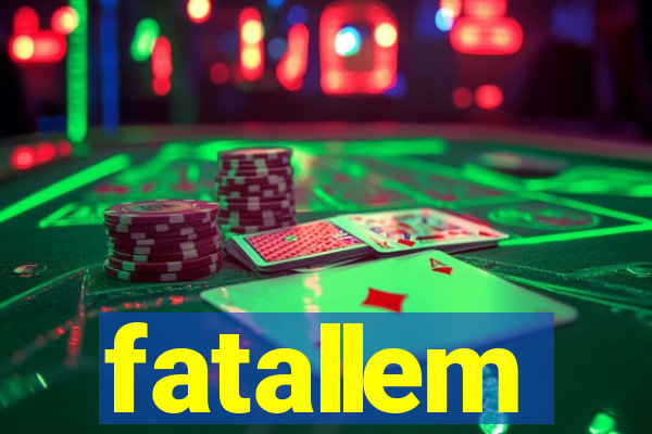 fatallem