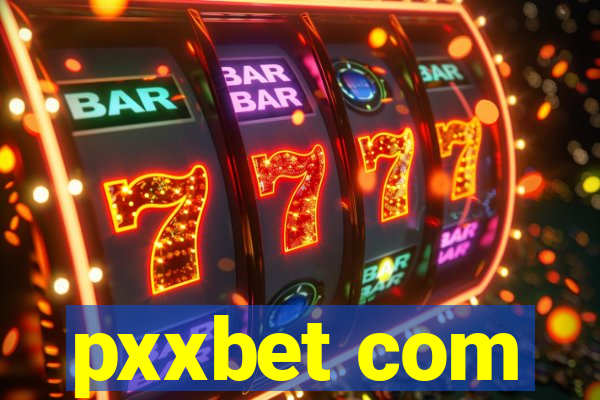 pxxbet com