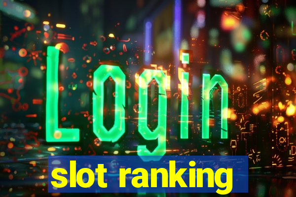 slot ranking