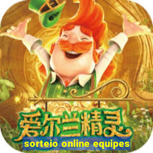 sorteio online equipes