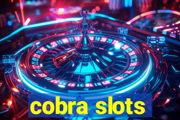 cobra slots