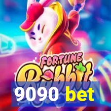 9090 bet