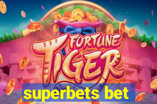 superbets bet