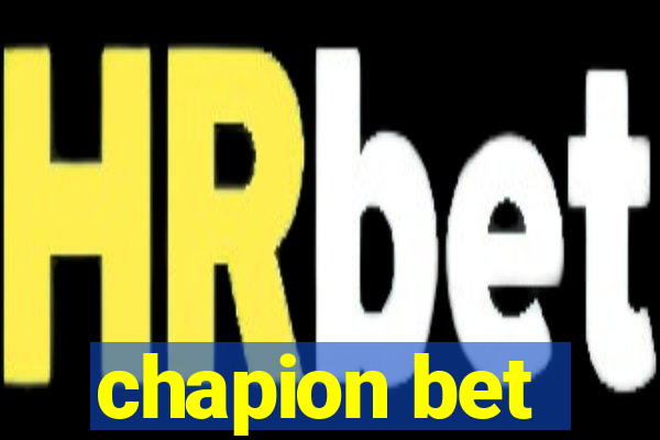 chapion bet