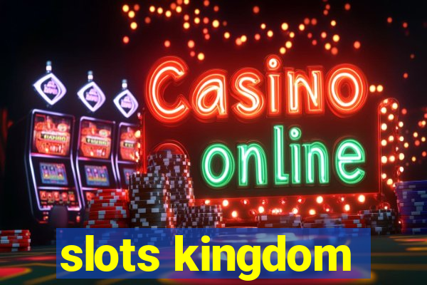 slots kingdom