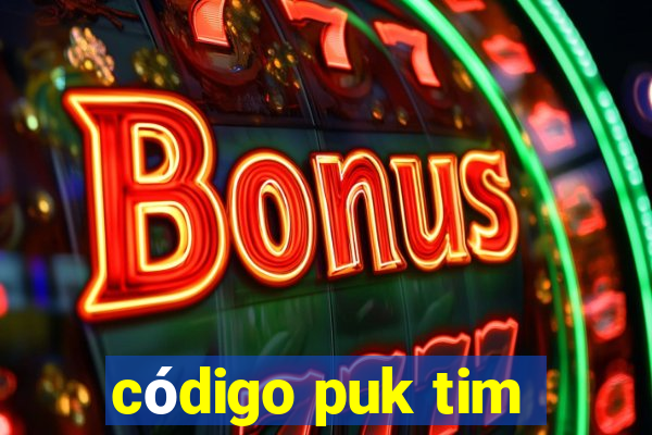 código puk tim