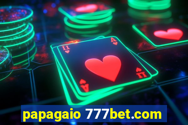 papagaio 777bet.com