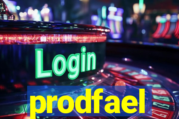 prodfael