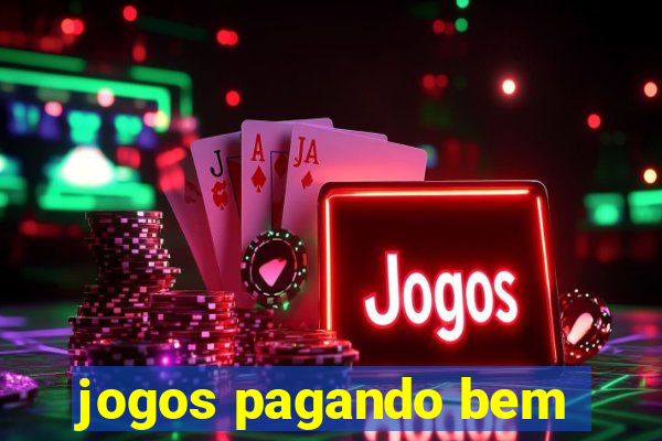 jogos pagando bem