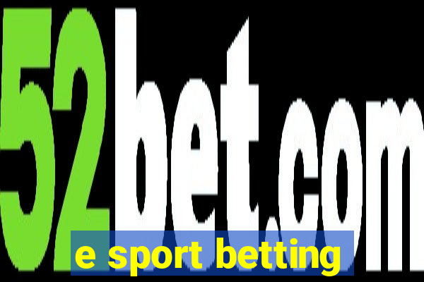 e sport betting