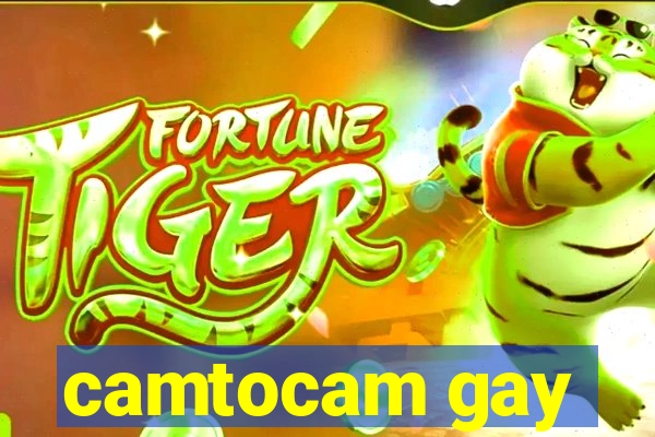 camtocam gay