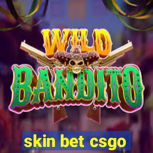 skin bet csgo