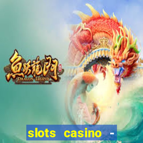 slots casino - jackpot mania