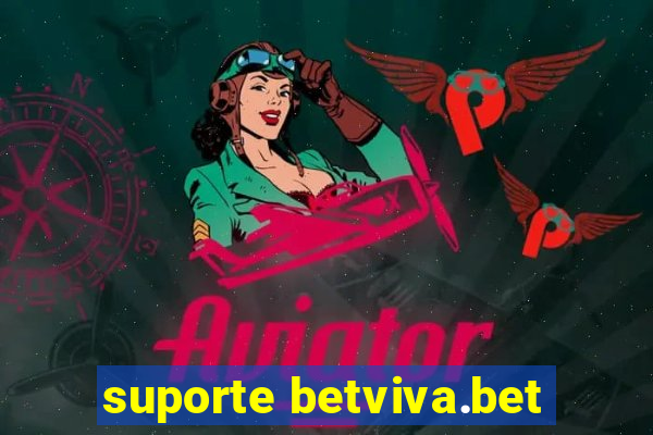 suporte betviva.bet