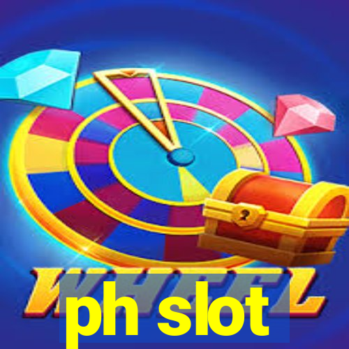 ph slot