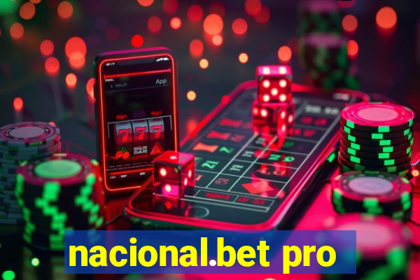 nacional.bet pro