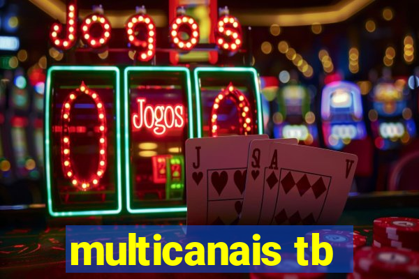 multicanais tb