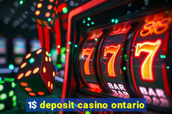 1$ deposit casino ontario