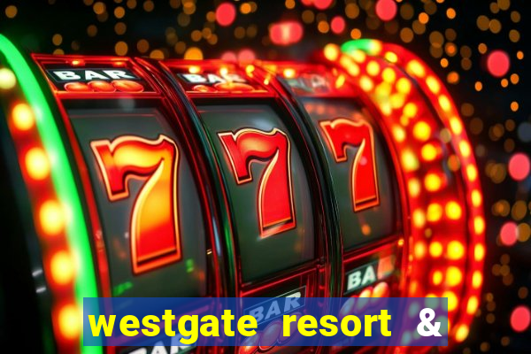 westgate resort & casino in las vegas