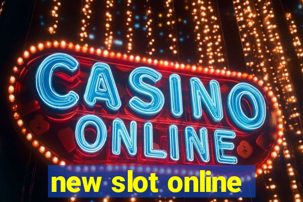 new slot online