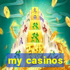 my casinos