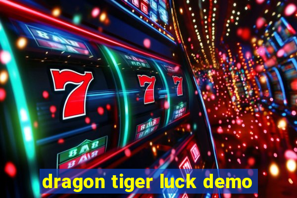 dragon tiger luck demo