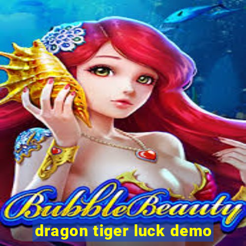 dragon tiger luck demo