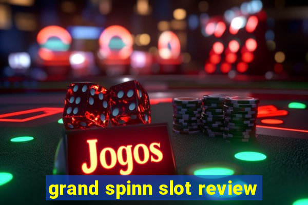 grand spinn slot review