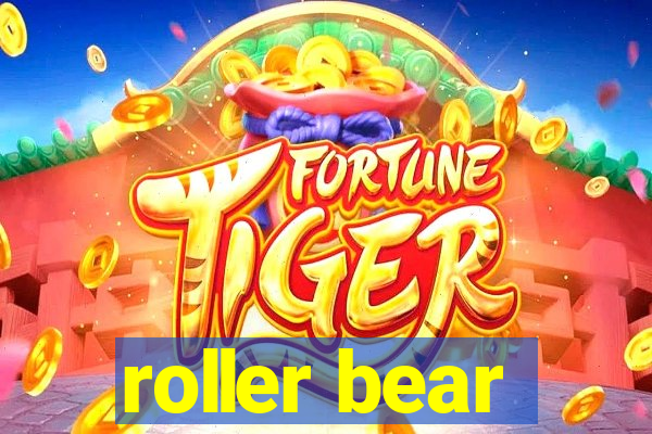 roller bear