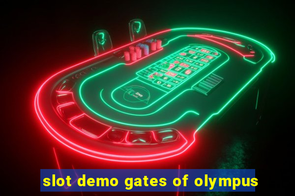 slot demo gates of olympus