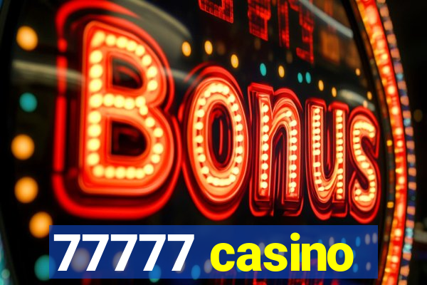 77777 casino