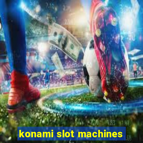 konami slot machines