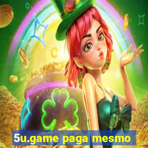 5u.game paga mesmo