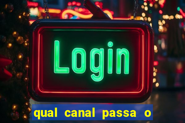 qual canal passa o jogo do inter de hoje